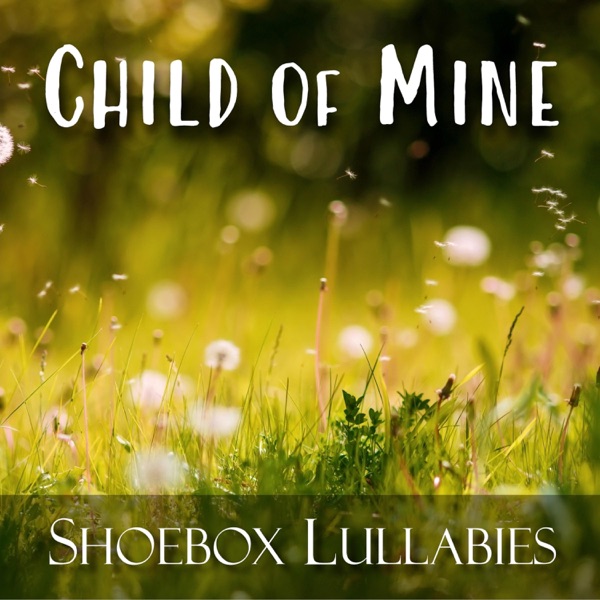 Shoebox Lullabies Download mp3 free