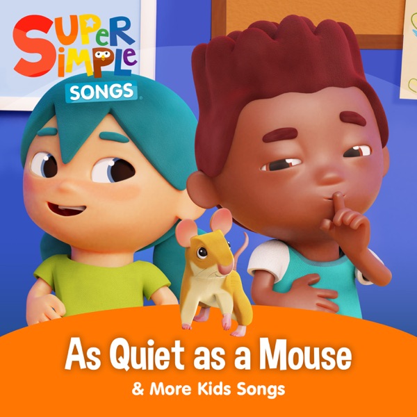As Quiet As A Mouse & More Kids Songs Download mp3 free