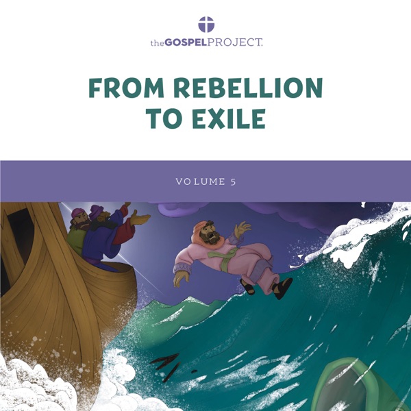 The Gospel Project for Kids Vol. 5: From Rebellion to Exile - Fall 2022 Download mp3 free