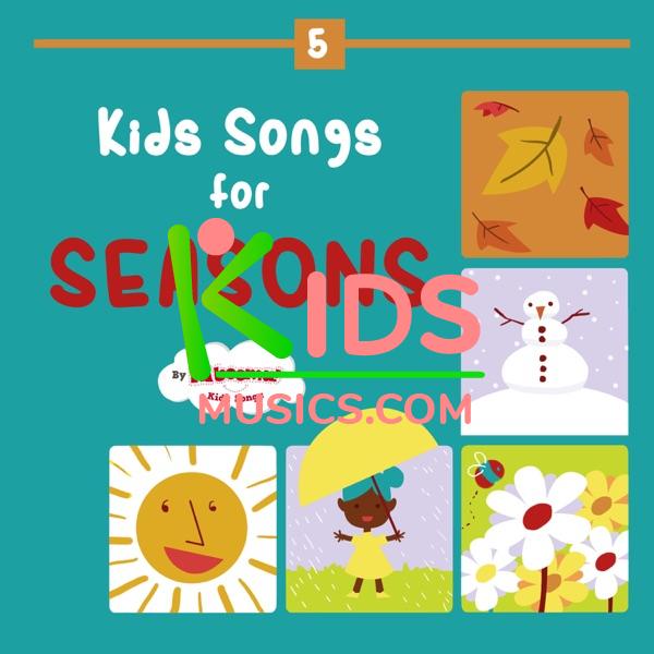 Kids Songs for Seasons - Fall, Winter, Spring, Summer Download mp3 free