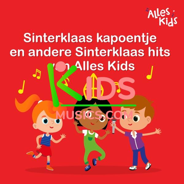 Sinterklaas kapoentje en andere Sinterklaas hits van Alles Kids Download mp3 free