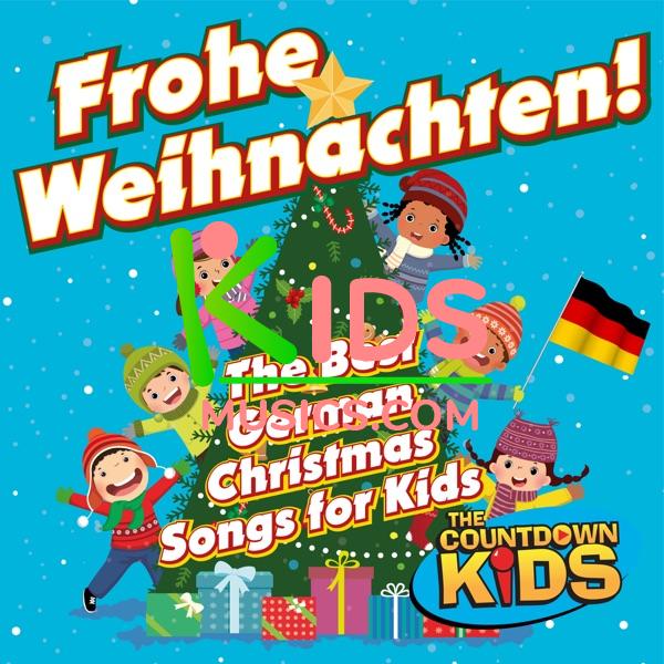 Frohe Weihnachten! The Best German Christmas Songs for Kids Download mp3 free