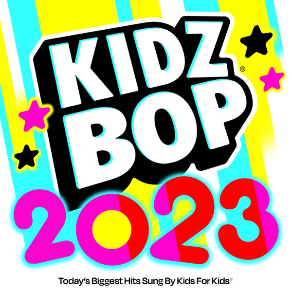 KIDZ BOP 2023 Download mp3 free